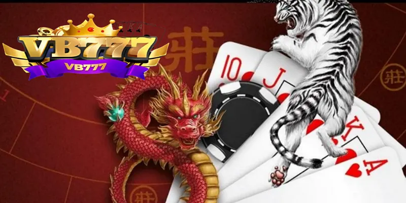 Hướng dẫn luật chơi game Long Hổ tại VB777 chi tiết&nbsp;
